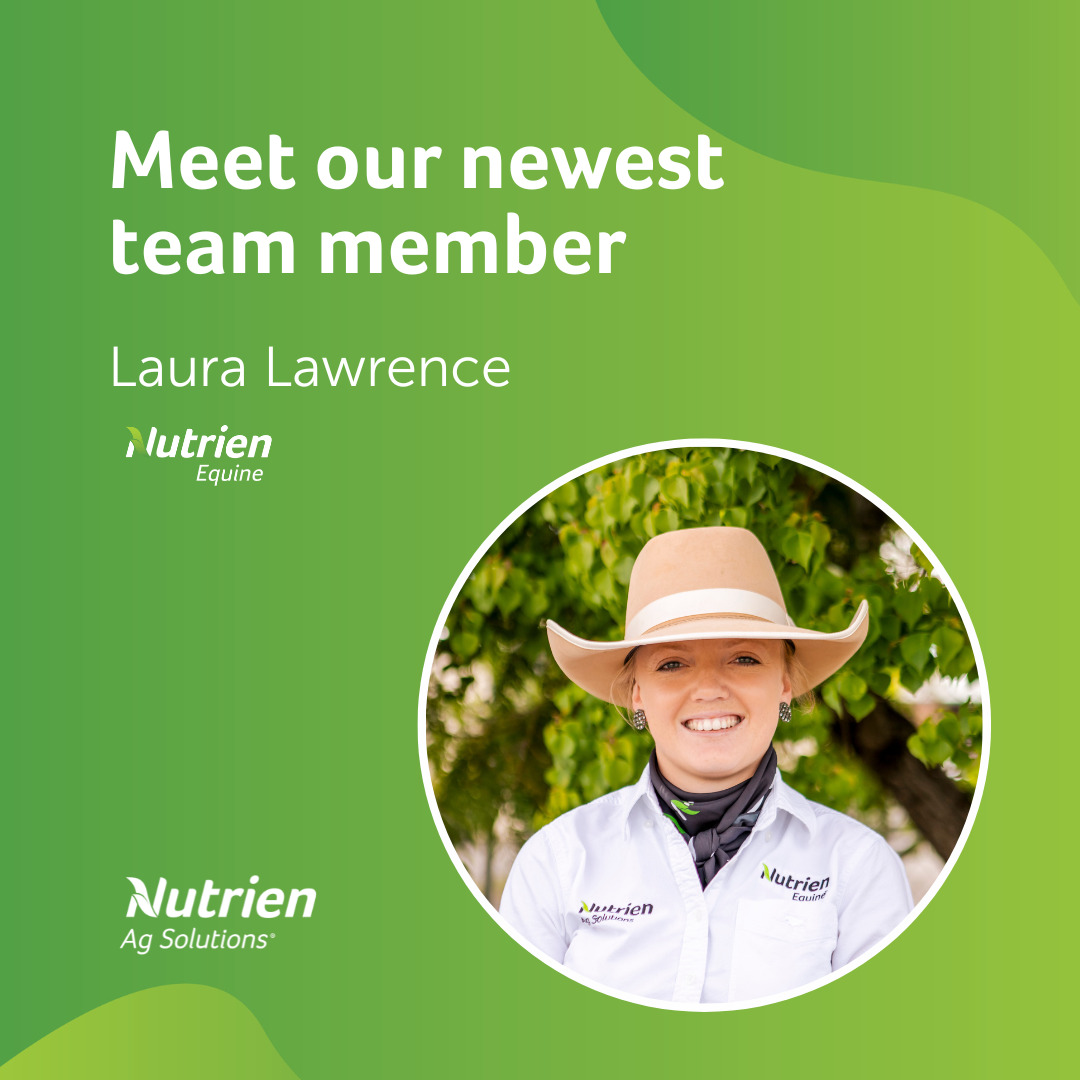 Welcome to Laura Lawrence to the Nutrien Equine Team