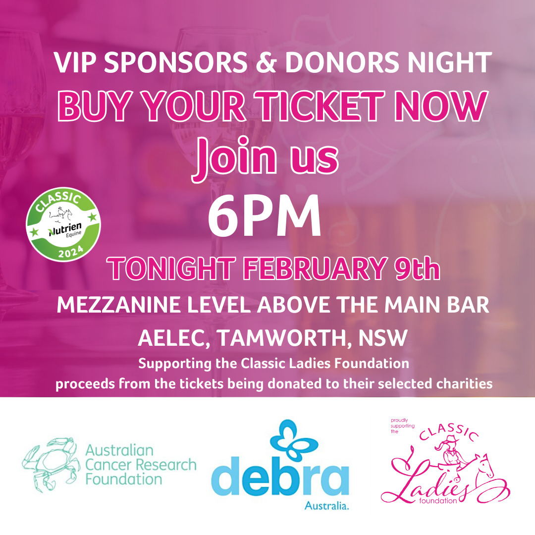 PURCHASE YOUR VIP TICKETS NOW Supporting Classic Ladies Foundation